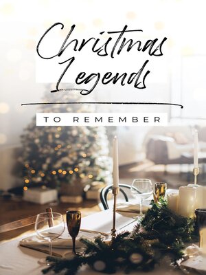 cover image of Christmas Legends to Remember